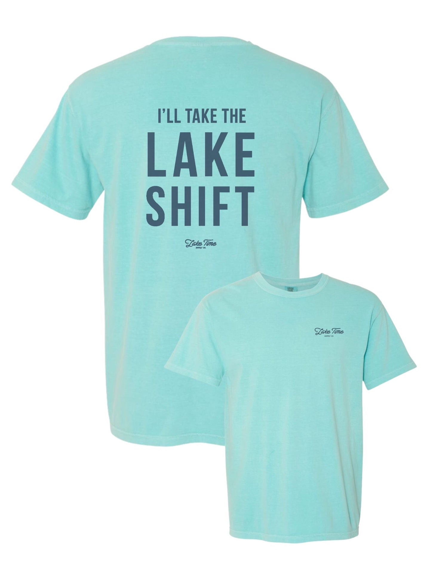 I'll Take The Lake Shift
